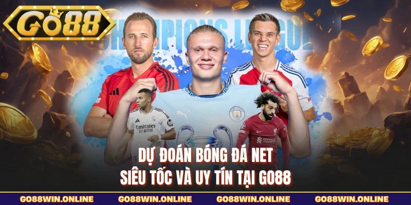 Dự đoán bóng đá net