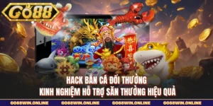 hack bắn cá đổi thưởng
