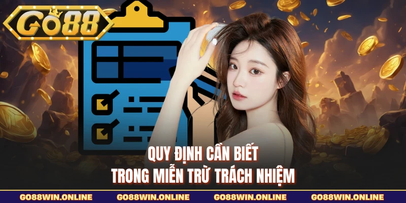 Quy định cần biết trong miễn trừ trách nhiệm